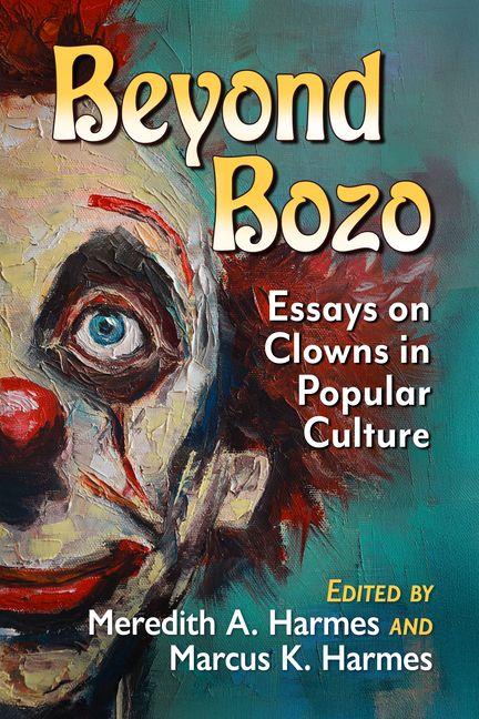 Kniha Beyond Bozo Meredith A Harmes