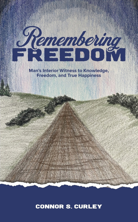 Kniha Remembering Freedom Connor Curley