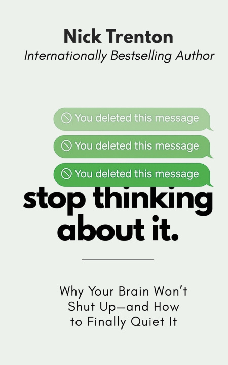 Kniha Stop Thinking About It Nick Trenton
