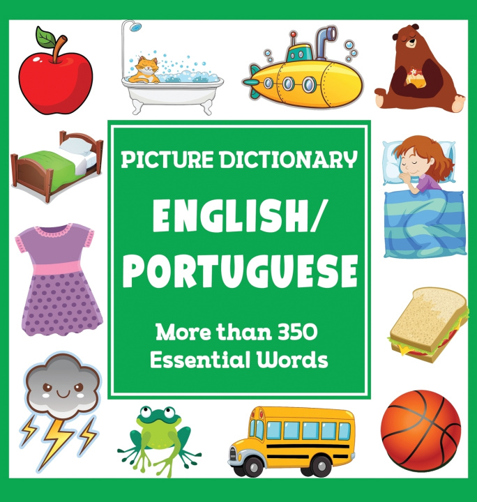 Knjiga English Portuguese Picture Dictionary Dylanna Press
