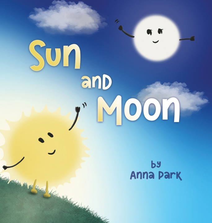 Kniha Sun and Moon Anna Park