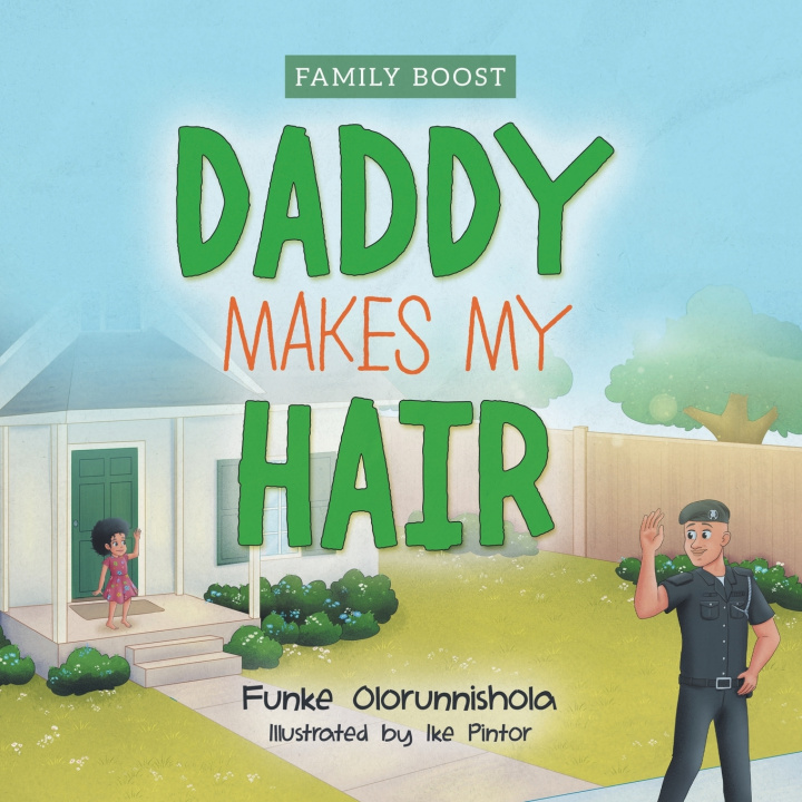 Knjiga Daddy Makes My Hair Funke Olorunnishola