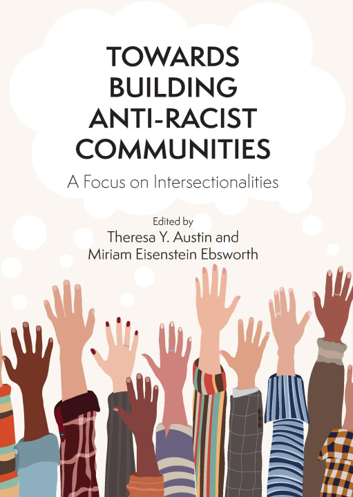 E-Book Towards Building Anti-Racist Communities Theresa Y. Austin