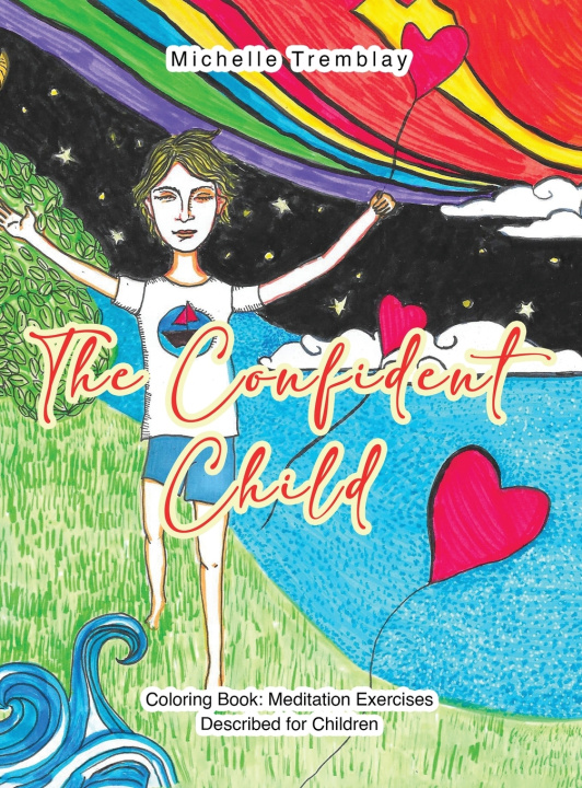 Kniha The Confident Child Michelle Tremblay