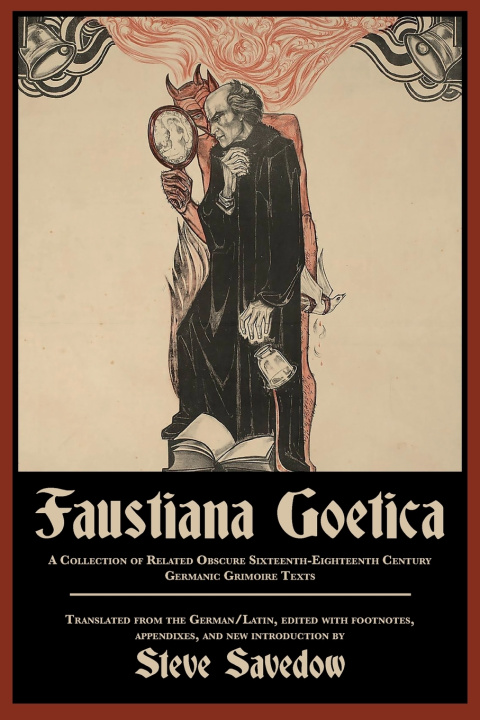 Libro Faustiana Goetica Steve Savedow