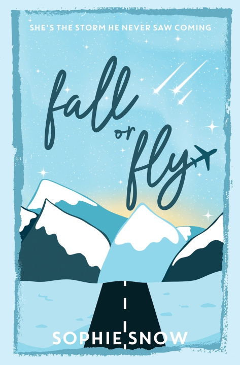 Carte Fall or Fly Sophie Snow