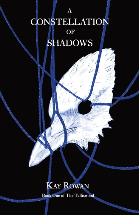 Kniha A Constellation of Shadows Kay Rowan