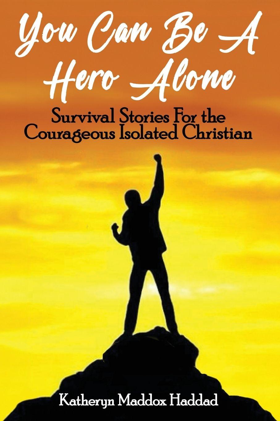 Knjiga You Can Be A Hero Alone 