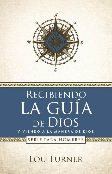 Knjiga Recibiendo la guía de Dios Lou Turner