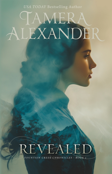 Book Revealed Tamera Alexander
