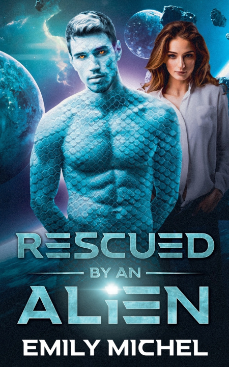 Kniha Rescued by an Alien Emily Michel