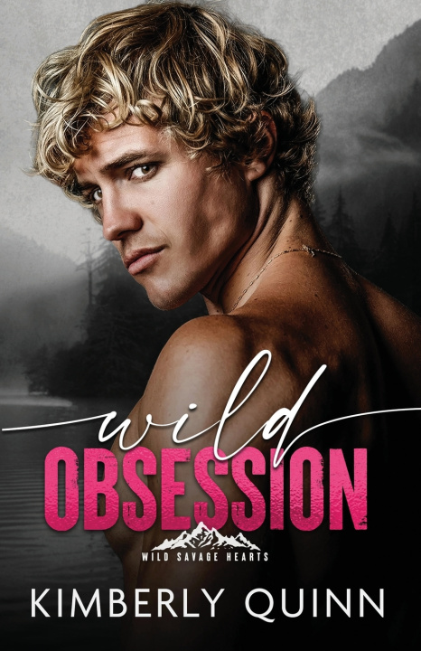Kniha Wild Obsession Kimberly Quinn