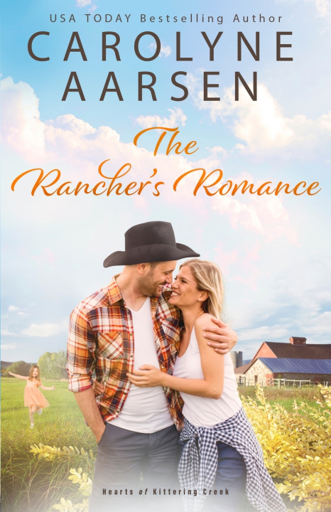 Könyv The Rancher's Romance Carolyne Aarsen