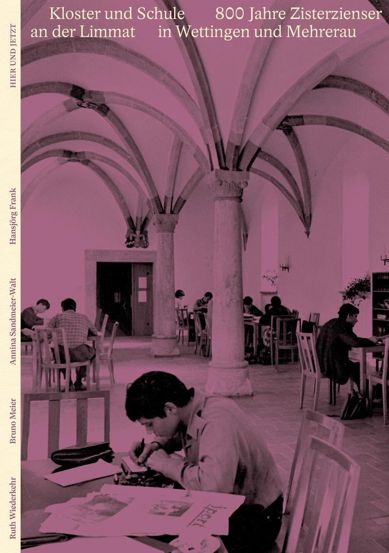 Könyv ¿¿Kloster und Schule an der Limmat Bruno Meier