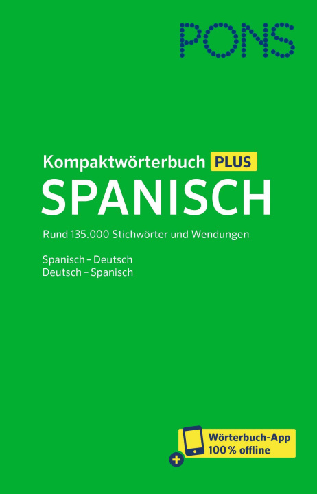 Kniha PONS Kompaktwörterbuch Plus Spanisch 