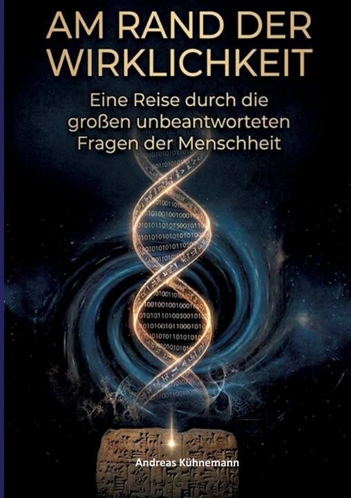 Buch AM RAND DER WIRKLICHKEIT Andreas Kühnemann