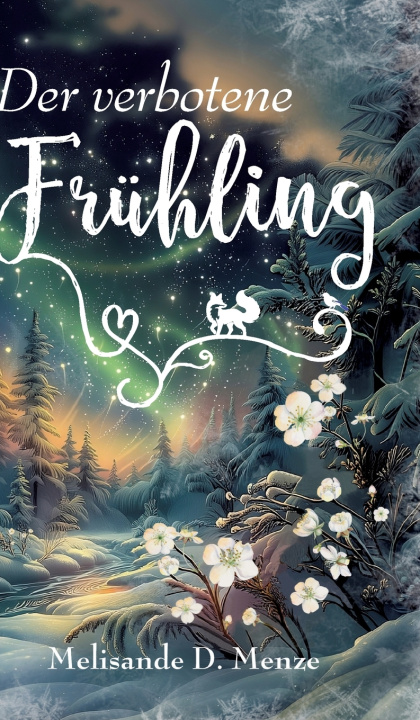 Kniha Der verbotene Fühling Melisande D. Menze