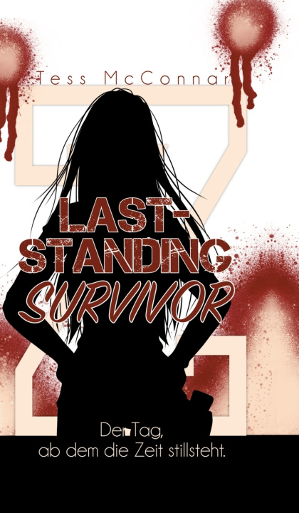Kniha Z - Last-Standing Survivor Tess McConnar