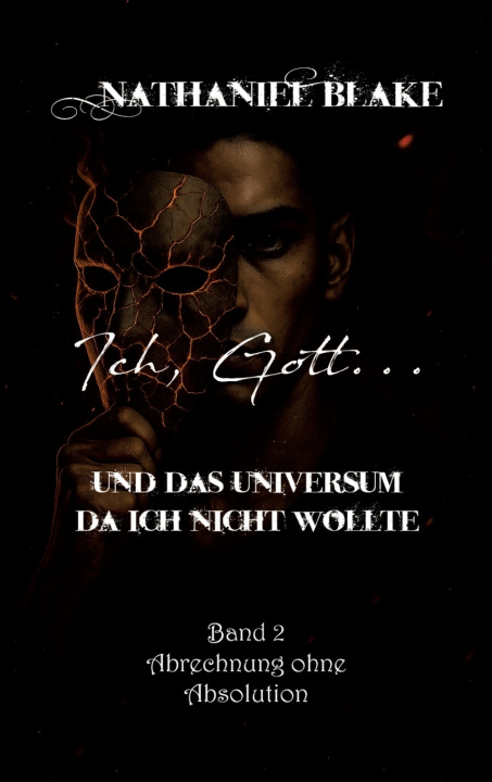 Kniha Ich, Gott... Nathaniel Blake