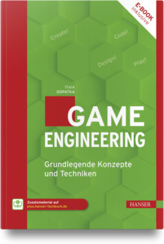 Kniha Game Engineering Frank Dopatka