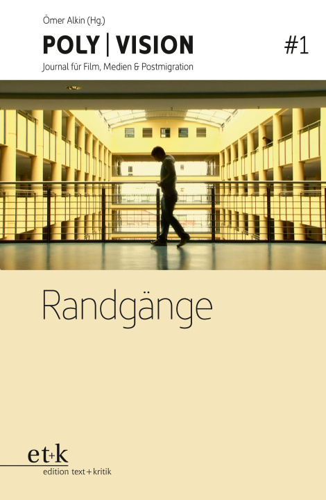 Kniha POLY | VISION: #1 Randgänge Ömer Alkin