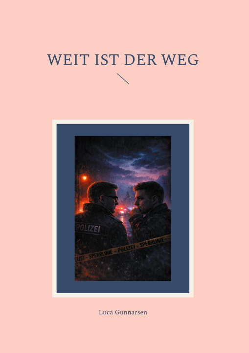 Kniha Weit ist der Weg 