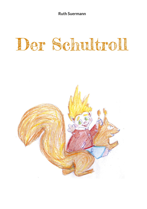 Kniha Der Schultroll 