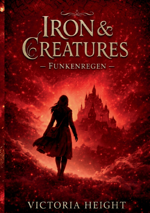 Kniha Iron & Creatures Victoria Height