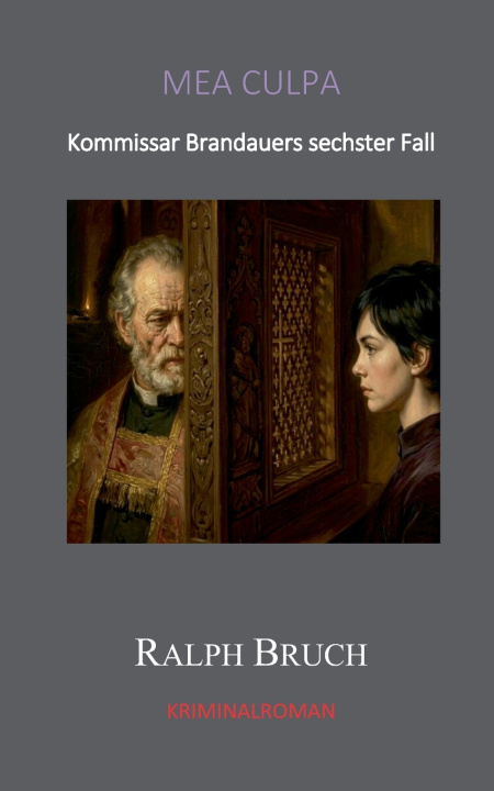 Kniha Mea Culpa Ralph Bruch