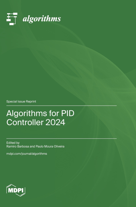 Knjiga Algorithms for PID Controller 2024 Ramiro Barbosa