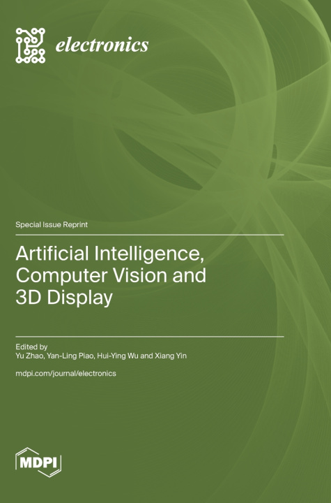 Kniha Artificial Intelligence, Computer Vision and 3D Display Yu Zhao