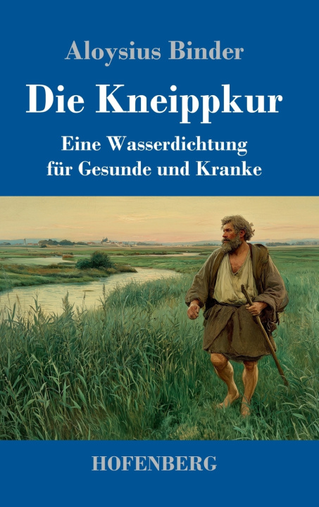 Kniha Die Kneippkur Aloysius Binder