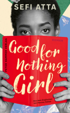 Knjiga Good for Nothing Girl Hannes Köhler