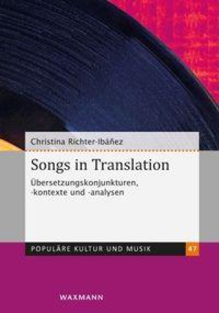 Knjiga Songs in Translation Christina Richter-Ibáñez