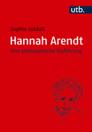 Kniha Hannah Arendt Sophie Loidolt