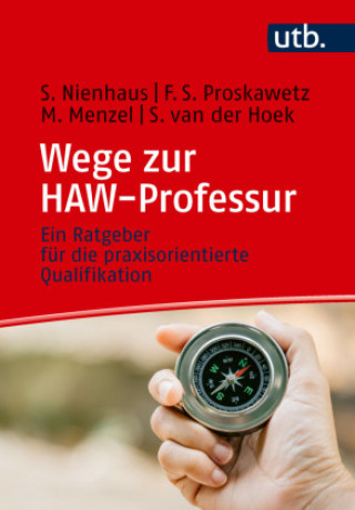 Buch Wege zur HAW-Professur Franziska Proskawetz