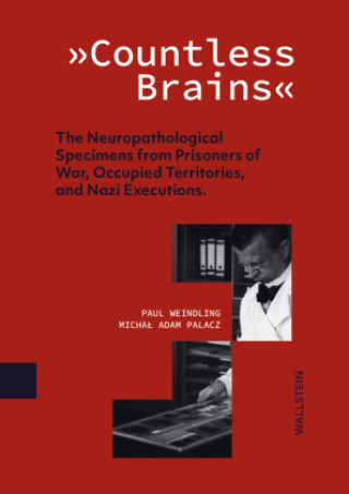 Kniha 'Countless Brains' Paul Weindling