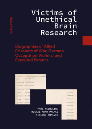 Buch Victims of Unethical Brain Research Aisling Shalvey