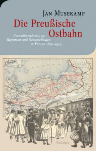 Kniha Die Preußische Ostbahn Anna Labentz