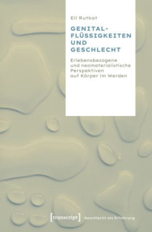 Carte Genitalflüssigkeiten und Geschlecht Ell Rutkat