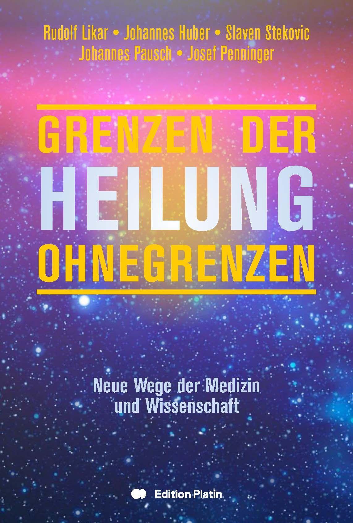 Knjiga Grenzen der Heilung, Heilung ohne Grenzen 
