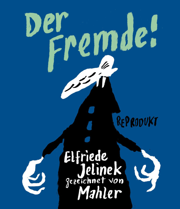 Buch Der Fremde! Nicolas Mahler