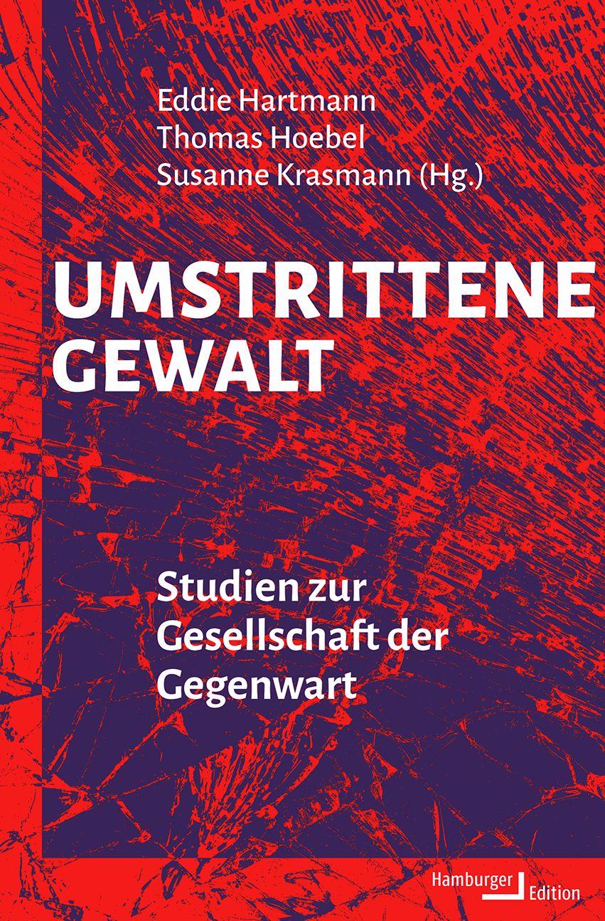 Knjiga Umstrittene Gewalt Thomas Hoebel