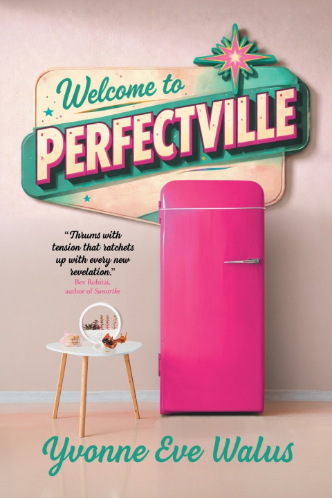 Buch Welcome to Perfectville Yvonne Eve Walus