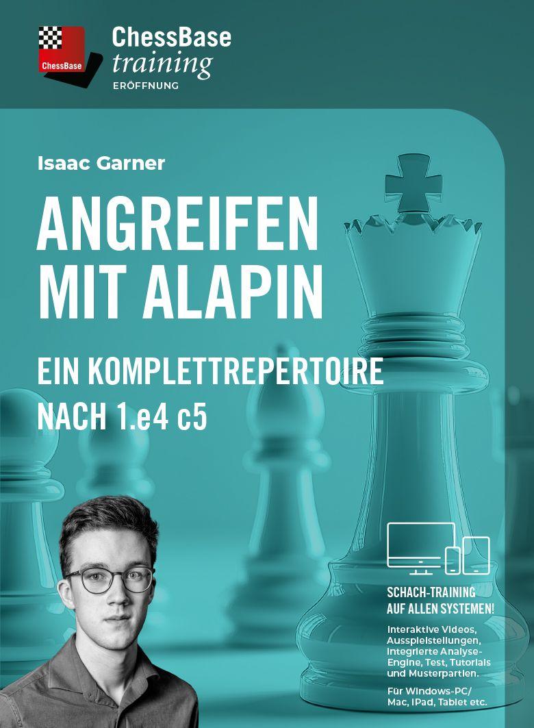 Digital Angreifen mit Alapin Isaac Garner