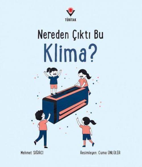 Knjiga Nereden Cikti Bu Klima 