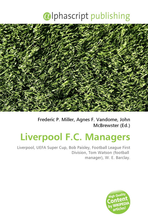 Kniha Liverpool F.C. Managers Agnes F. Vandome