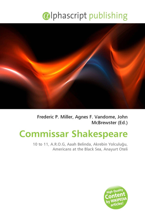 Knjiga Commissar Shakespeare Agnes F. Vandome