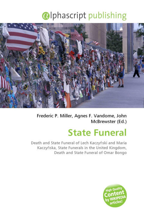 Kniha State Funeral Agnes F. Vandome