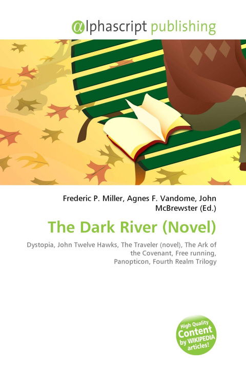Knjiga The Dark River (Novel) Agnes F. Vandome